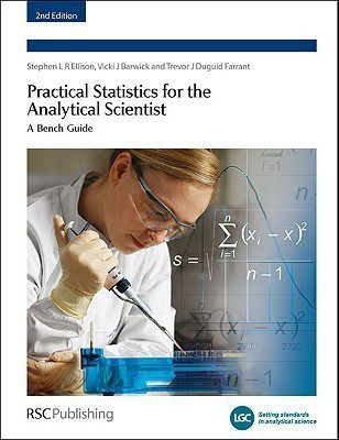 Practical Statistics for the Analytical Scientist(English, Paperback, Bedson Peter)