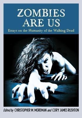 Zombies Are Us(English, Paperback, unknown)