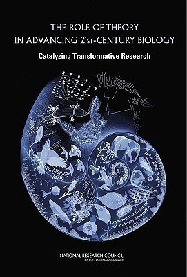 The Role of Theory in Advancing 21st Century Biology  - Catalyzing Transformative Research(English, Paperback, Committee on Defining, Advancing the Conceptual Basis of Biological Sciences in the 21st Century)