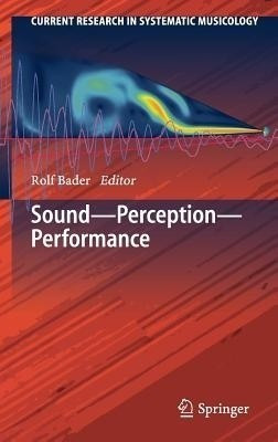 Sound - Perception - Performance(English, Hardcover, unknown)