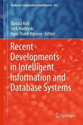 Recent Developments in Intelligent Information and Database Systems(English, Hardcover, unknown)