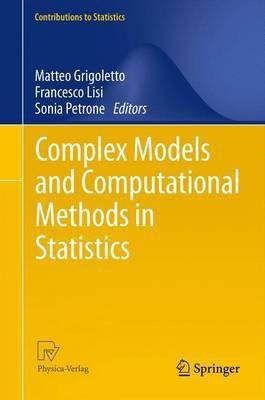 Complex Models and Computational Methods in Statistics(English, Paperback, unknown)