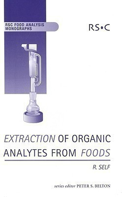 Extraction of Organic Analytes from Foods(English, Hardcover, Self Ron)