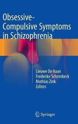Obsessive-Compulsive Symptoms in Schizophrenia(English, Hardcover, unknown)