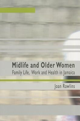 Midlife and Older Women(English, Paperback, Rawlins Joan)