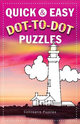 Quick & Easy Dot-to-Dot Puzzles(English, Paperback, unknown)