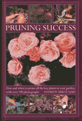 Pruning Success(English, Hardcover, Mikolajski Andrew)