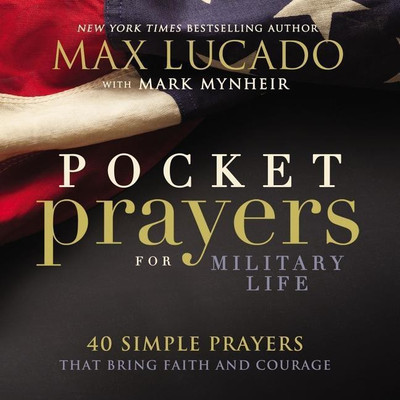 Pocket Prayers for Military Life(English, Hardcover, Lucado Max)