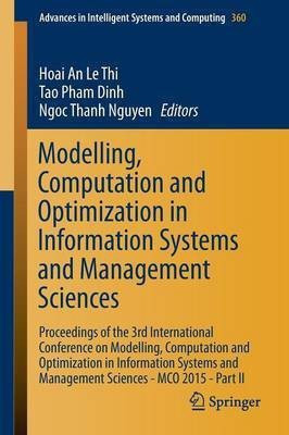 Modelling, Computation and Optimization in Information Systems and Management Sciences(English, Paperback, unknown)