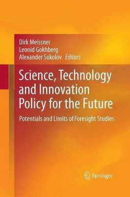 Science, Technology and Innovation Policy for the Future(English, Paperback, unknown)