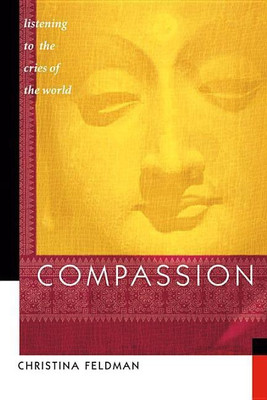 Compassion(English, Paperback, Feldman Christina)