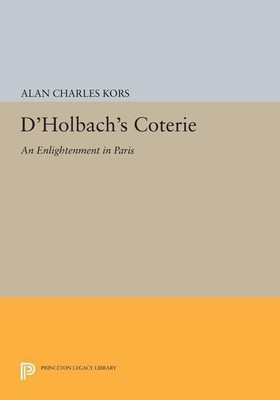 D'Holbach's Coterie(English, Paperback, Kors Alan Charles)