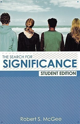 The Search for Significance Student Edition(English, Paperback, McGee Robert)