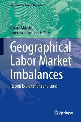 Geographical Labor Market Imbalances(English, Hardcover, unknown)