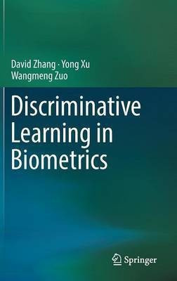 Discriminative Learning in Biometrics(English, Hardcover, Zhang David)
