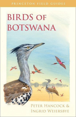 Birds of Botswana(English, Paperback, Hancock Peter)