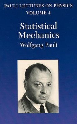 Statistical Mechanics Unabridged Edition(English, Paperback, Pauli Wolfgang)