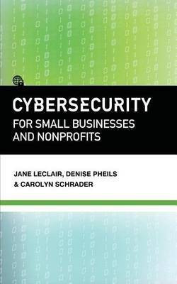Cybersecurity for Small Businesses and Nonprofits(English, Paperback, LeClair Jane)