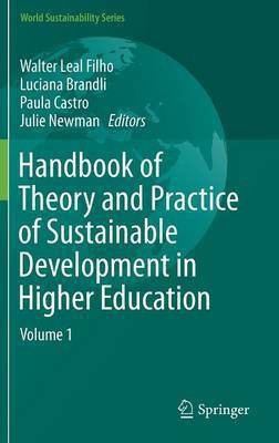 Handbook of Theory and Practice of Sustainable Development in Higher Education(English, Hardcover, unknown)