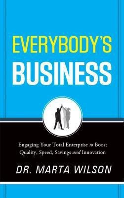 Everybody's Business(English, Paperback, Wilson Marta Ph.D.)