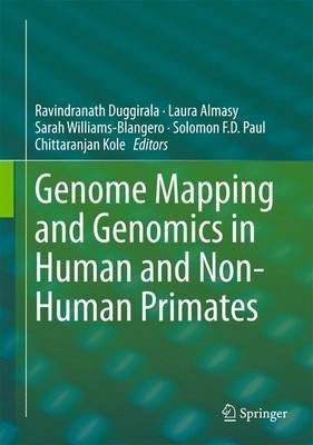 Genome Mapping and Genomics in Human and Non-Human Primates(English, Hardcover, unknown)