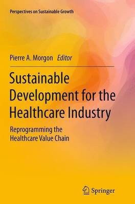 Sustainable Development for the Healthcare Industry(English, Paperback, unknown)