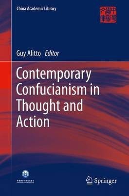 Contemporary Confucianism in Thought and Action(English, Hardcover, unknown)