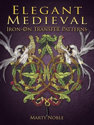 Elegant Medieval Iron-On Transfer Patterns(English, Paperback, Noble Marty)