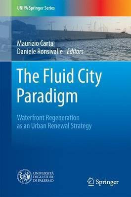 The Fluid City Paradigm(English, Hardcover, unknown)
