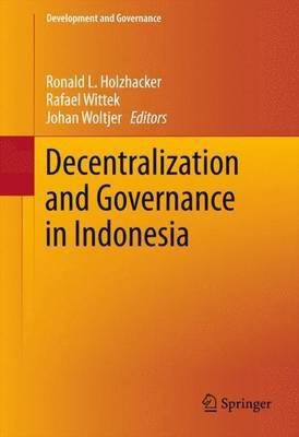 Decentralization and Governance in Indonesia(English, Hardcover, unknown)