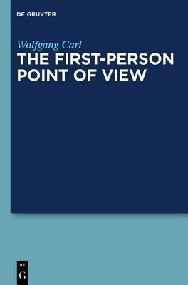 The First-Person Point of View(English, Hardcover, Carl Wolfgang)