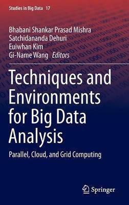 Techniques and Environments for Big Data Analysis(English, Hardcover, unknown)