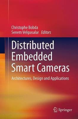 Distributed Embedded Smart Cameras(English, Paperback, unknown)