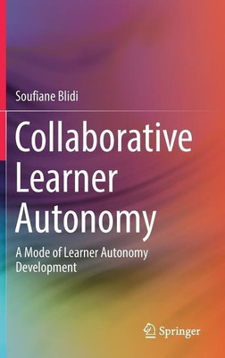 Collaborative Learner Autonomy(English, Hardcover, Blidi Soufiane)