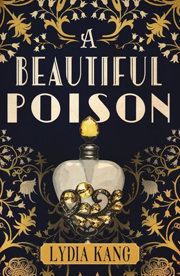 A Beautiful Poison(English, Paperback, Kang Lydia)
