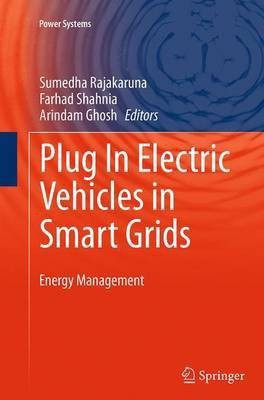Plug In Electric Vehicles in Smart Grids(English, Paperback, unknown)