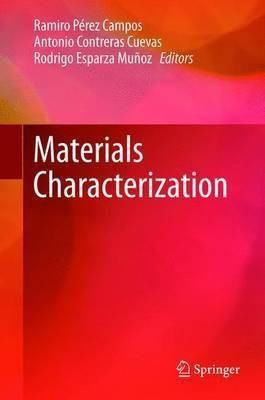 Materials Characterization(English, Hardcover, unknown)