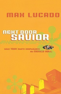 Next Door Savior(English, Paperback, Lucado Max)