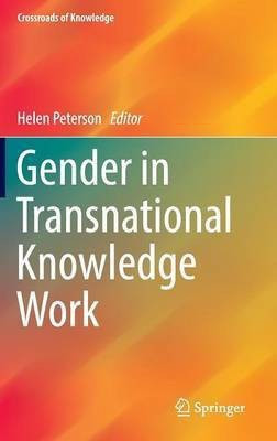 Gender in Transnational Knowledge Work(English, Hardcover, unknown)