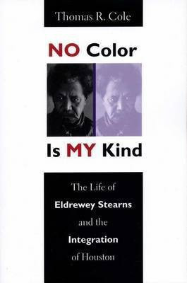 No Color is My Kind(English, Electronic book text, Cole Thomas R)