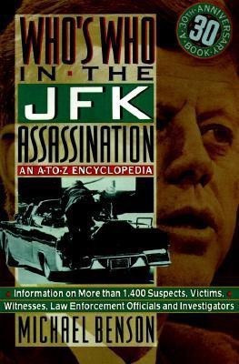 Who's Who in the Jfk Assassination(English, Paperback, Benson Michael)