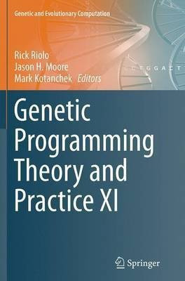 Genetic Programming Theory and Practice XI(English, Paperback, unknown)