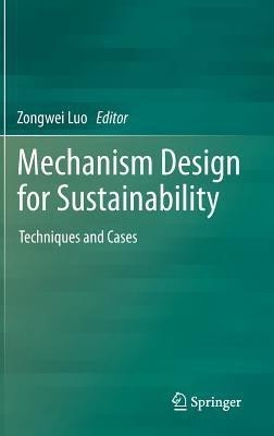 Mechanism Design for Sustainability(English, Hardcover, unknown)