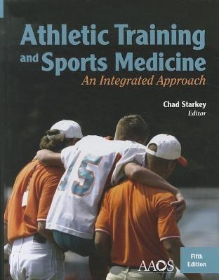 Athletic Training And Sports Medicine: An Integrated Approach(English, Hardcover, Starkey Chad)