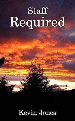 Staff Required(English, Paperback, Jones Kevin)