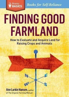 Finding Good Farmland(English, Paperback, Larkin Hansen Ann)