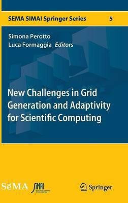New Challenges in Grid Generation and Adaptivity for Scientific Computing(English, Hardcover, unknown)