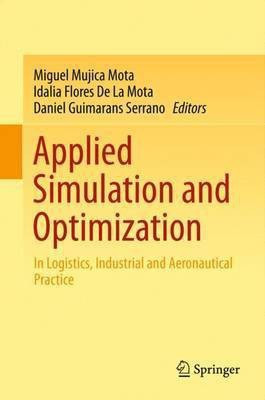 Applied Simulation and Optimization(English, Hardcover, unknown)