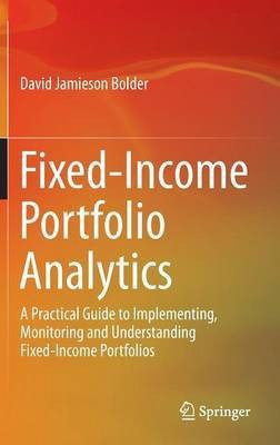 Fixed-Income Portfolio Analytics(English, Hardcover, Bolder David Jamieson)