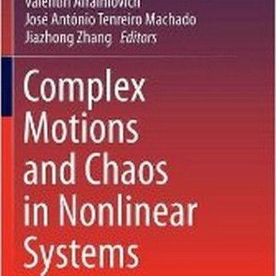 Complex Motions and Chaos in Nonlinear Systems(English, Hardcover, unknown)